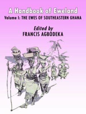 cover image of The Ewes of Southeastern Ghana, Volume 1
